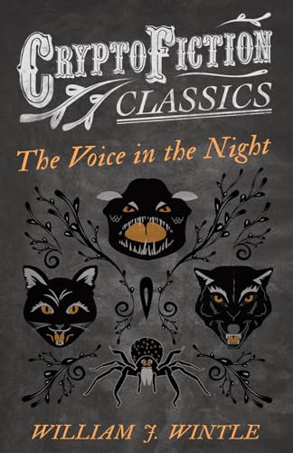 Wintl - Voice in the Night (Cryptofiction Classics - Weird Tales of St