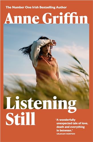 Anne Griffin - Listening Still   The Irish bestseller - New Paperback