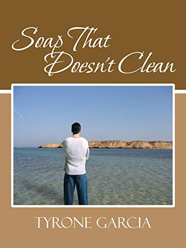 Garcia - Soap That Doesn't Clean - New paperback or softback