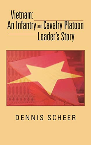 Scheer - Vietnam  An Infantry and Cavalry Platoon Leader's Story - New