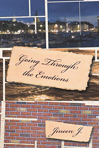 J - Going Through the Emotions - New paperback or softback