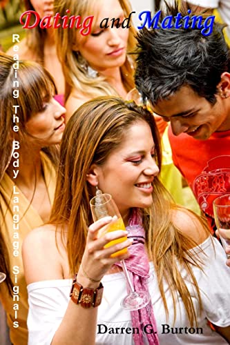 Burton - Dating and Mating  Reading the Body Language Signals - New pa
