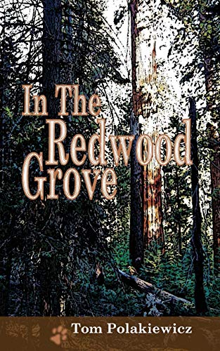 Polakiewicz - In The Redwood Grove - New paperback or softback