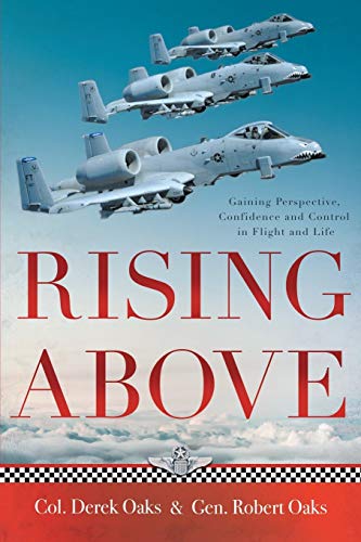 Oaks - Rising Above: Gaining Perspective, Confidence and Control in Fl