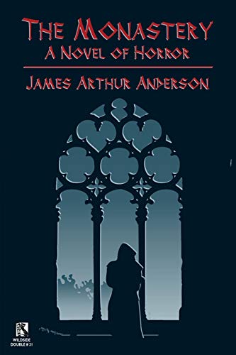 Anderson - Monastery: A Novel of Horror / Those Who Favor Fire and Oth