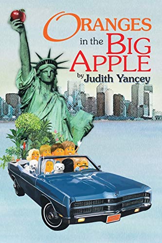Yancey - Oranges in the Big Apple - New paperback or softback