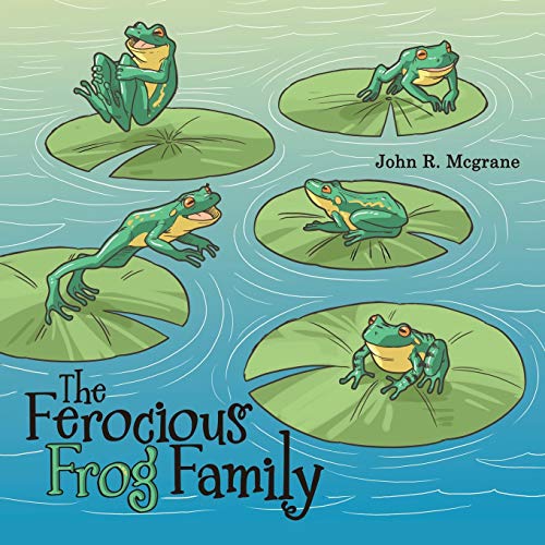 Mcgran - Ferocious Frog Family - New paperback or softback