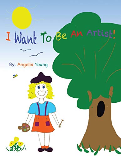 Young - I Want To Be An Artist! - New paperback or softback
