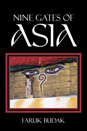 Budak - Nine Gates of Asia - New paperback or softback