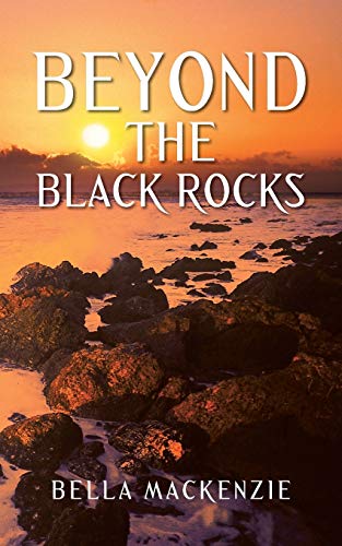 MacKenzi - Beyond the Black Rocks - New paperback or softback