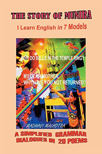 MALHOTRA PhD - Story of Munira  I Learn English Book in 7 Models - New