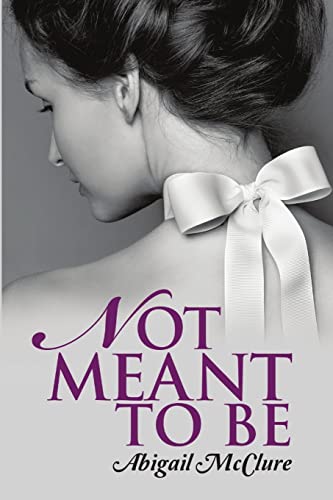 McClur - Not Meant To Be - New paperback or softback