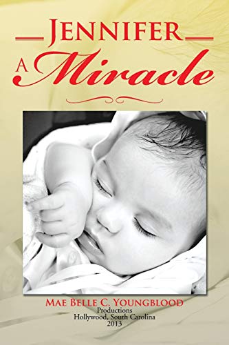 Youngblood - Jennifer a Miracle - New paperback or softback