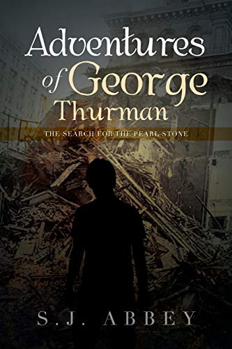 Abbey - Adventures of George Thurman  The Search for the Pearl Stone -