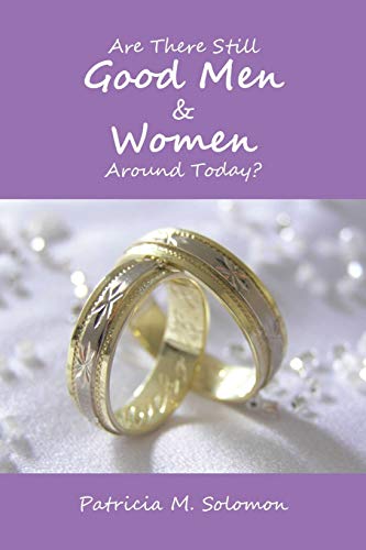Solomon - Are There Still Good Men & Women Around Today? - New paperba