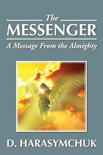 Harasymchuk - Messenger  A Message from the Almighty - New paperback o