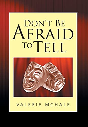 McHale - Don't Be Afraid to Tell - New hardback or cased book