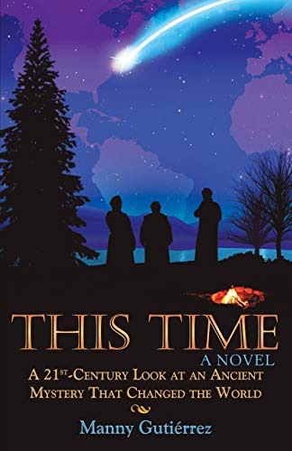 Guti?rrez - This Time  A 21St-Century Look at an Ancient Mystery That