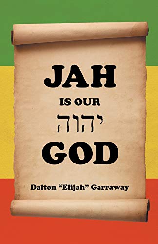 Garraway - Jah Is Our God - New paperback or softback