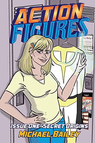 Bailey - Action Figures - Issue One: Secret Origins - New paperback or
