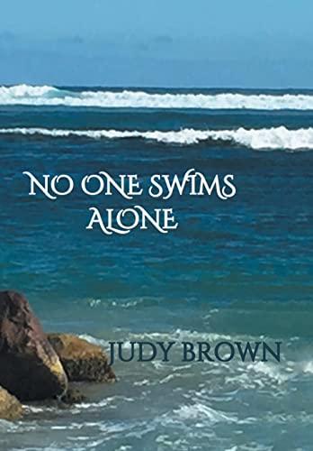 Brown - No One Swims Alone - New hardback or cased book
