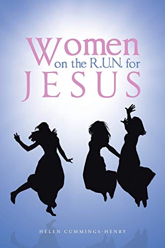 Cummings-Henry - Women on the R.U.N. for Jesus - New paperback or soft