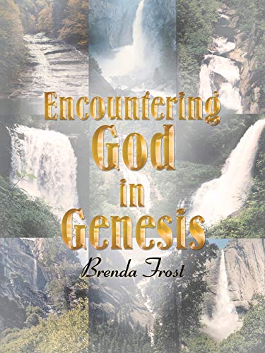 Frost - Encountering God in Genesis - New paperback or softback