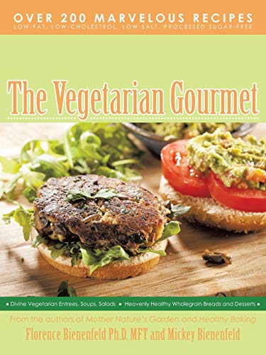 Bienenfeld Ph. D. - Vegetarian Gourmet - New paperback or softback