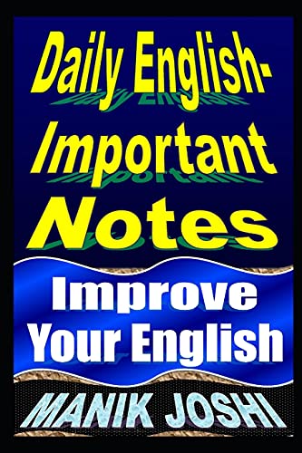 Joshi - Daily English Important Notes  Improve Your English - New pape