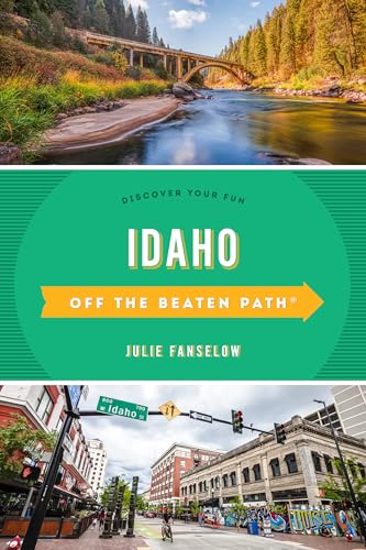 Fanselow - Idaho Off the Beaten Path?   Discover Your Fun - New paperb