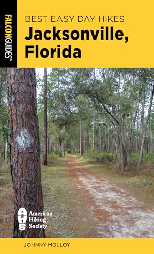 Molloy - Best Easy Day Hikes Jacksonville, Florida, Second Edition - N
