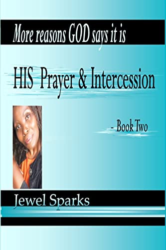 Sparks - His Prayer & Intercession Book Two - New paperback or softbac