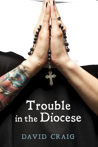Craig - Trouble in the Diocese - New paperback or softback