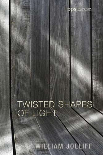 Jolliff - Twisted Shapes of Light - New paperback or softback