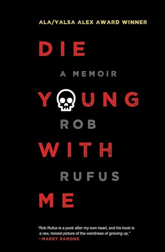 Rufus - Die Young with Me - New paperback or softback