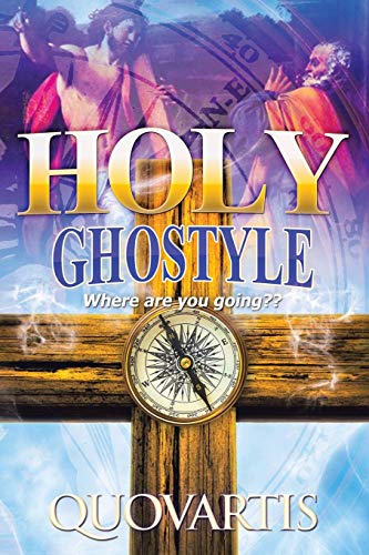 Quovartis - Holy Ghostyle  Where Are You Going?? - New paperback or so