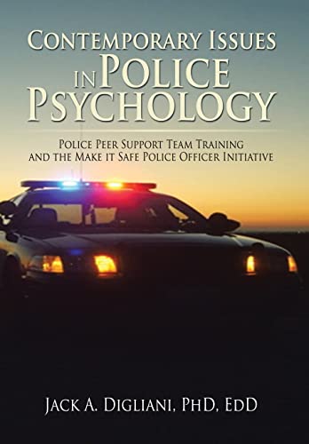Digliani - Contemporary Issues in Police Psychology: Police Peer Suppo