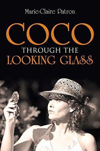 Patron - Coco Through the Looking Glass - New paperback or softback