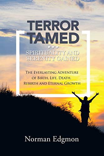 Edgmon - Terror Tamed...Spirituality and Serenity Gained  (The Everlas