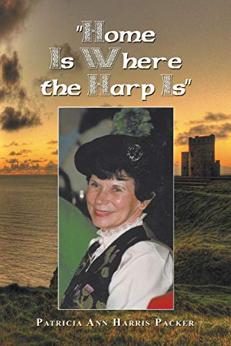Packer - "Home Is Where the Harp Is" - New paperback or softback