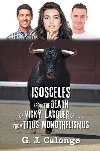 Calong - Isosceles from the Death of Vicky Lacquer or . . . from Titus