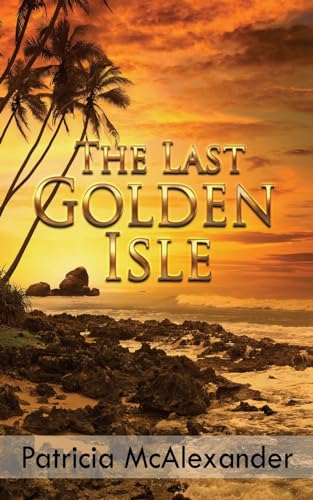McAlexander - Last Golden Isle - New paperback or softback