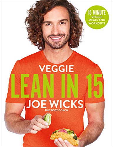 Joe Wicks - Veggie Lean in 15   15-minute Veggie Meals with Workouts -