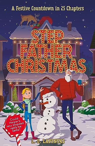 Candida Gubbins - Stepfather Christmas   A Festive Countdown Story in