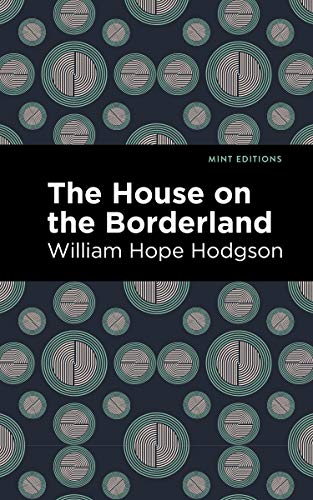 William Hope Hodgson - House on the Borderland - New Paperback