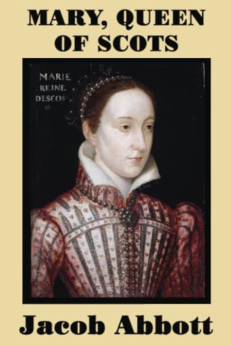 Abbott - Mary, Queen of Scots - New paperback or softback