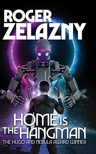 Zelazny - Home is the Hangman - New hardback or cased book