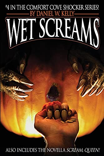 Kelly - Wet Screams - New paperback or softback