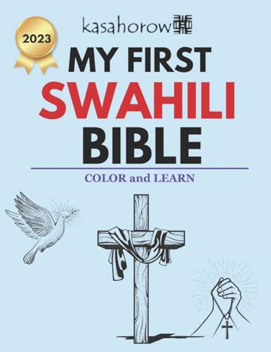 kasahorow - My First Swahili Bible: Colour and Learn - New paperback o