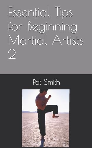 Smit - Essential Tips for Beginning Martial Artists 2 - New paperback